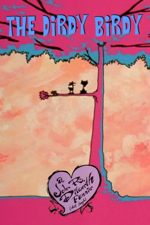 The Dirdy Birdy постер