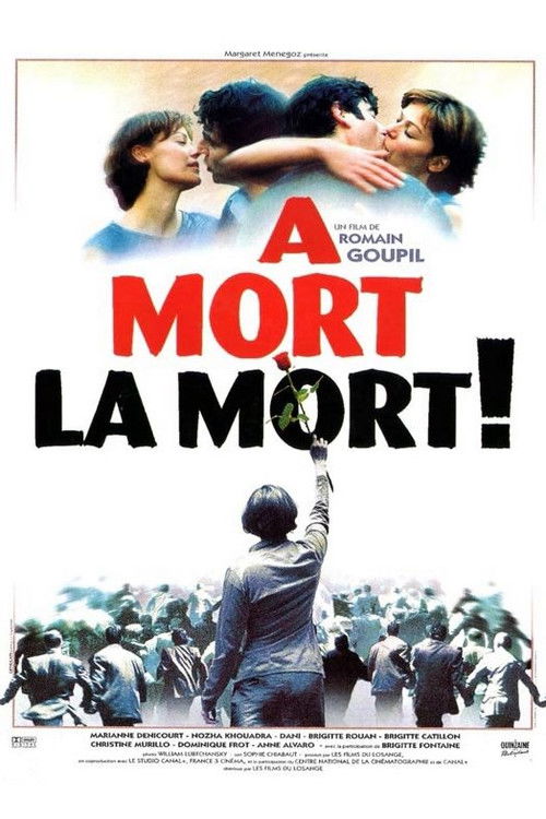 À mort la mort ! постер