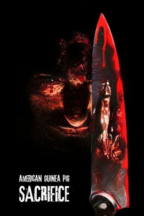 American Guinea Pig: Sacrifice постер
