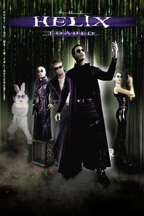 The Helix... Loaded постер