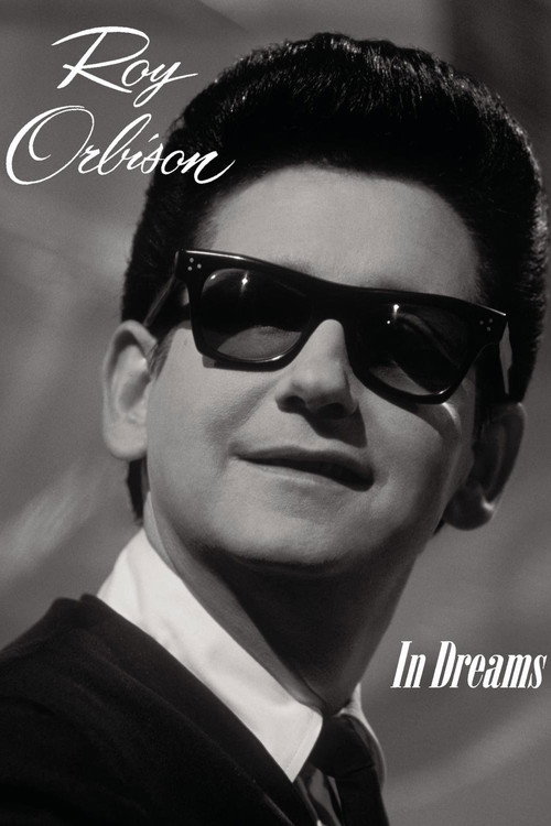 In Dreams: The Roy Orbison Story постер