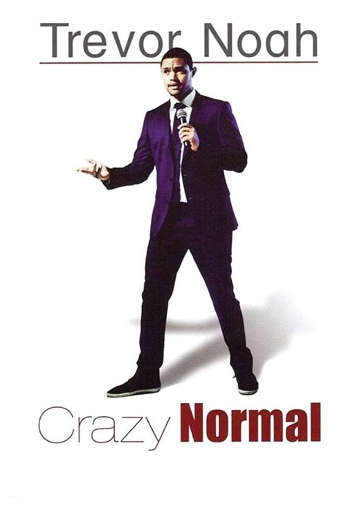 Trevor Noah: Crazy Normal постер