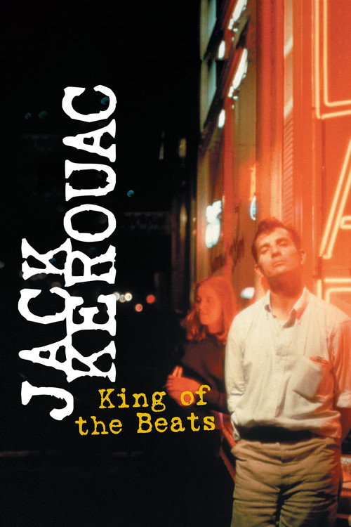 Jack Kerouac: King of the Beats постер