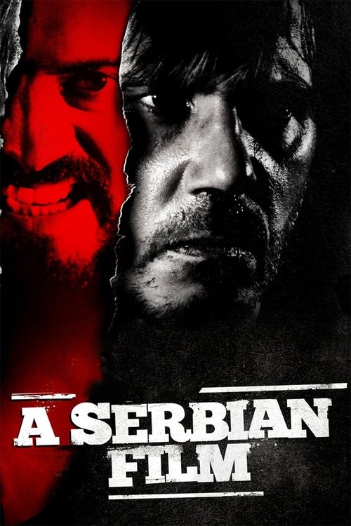 A Serbian Film постер