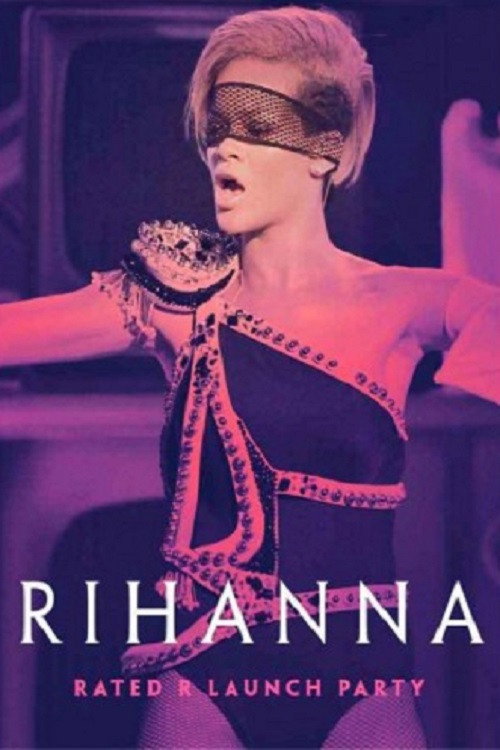 Rihanna - Rated R Launch Party постер