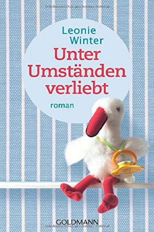 Unter Umständen verliebt постер
