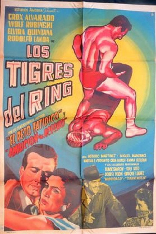 Los tigres del ring постер