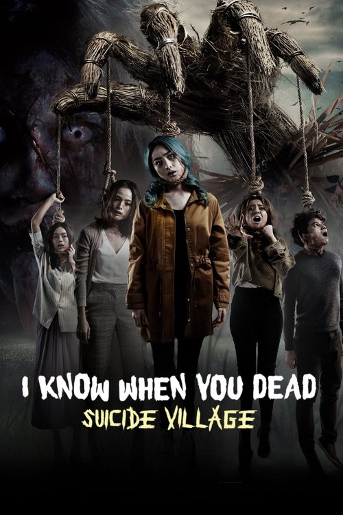 I Know When You Dead: Suicide Village постер