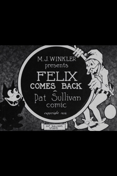 Felix Comes Back постер