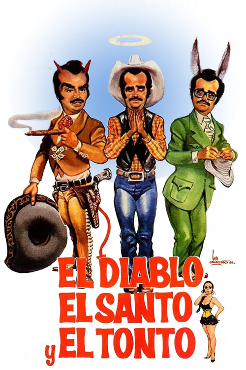 El Diablo El Santo Y El Tonto постер