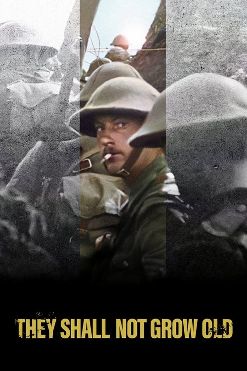 They Shall Not Grow Old постер