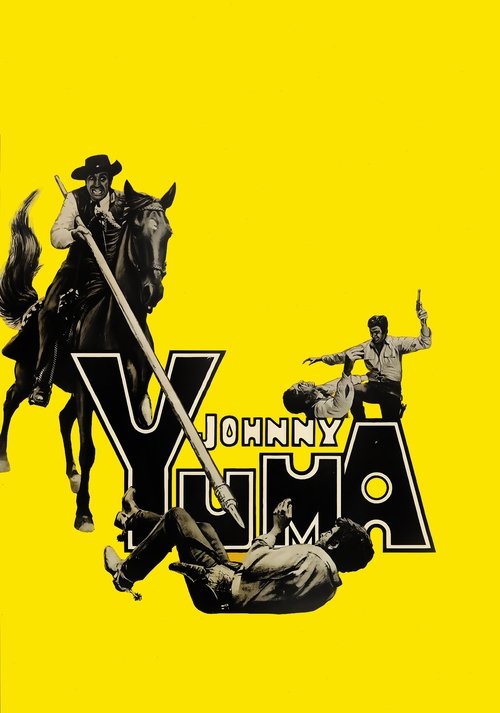 Johnny Yuma постер