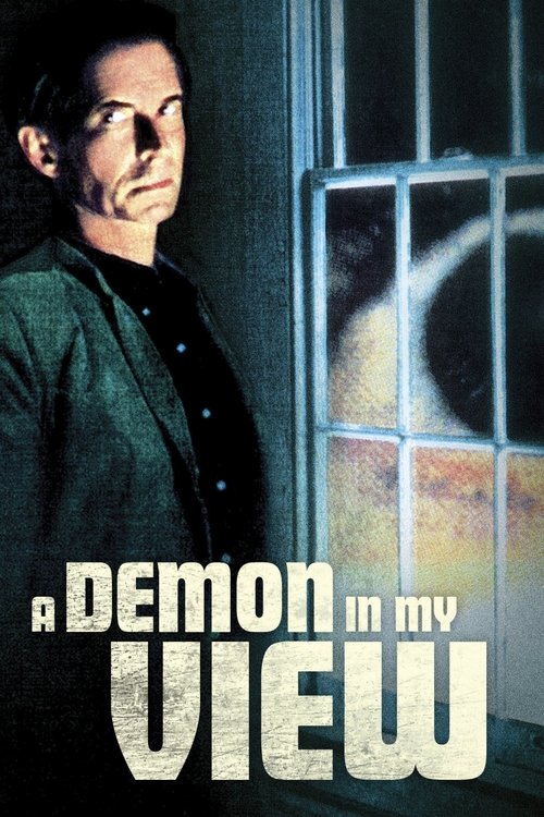 A Demon in My View постер