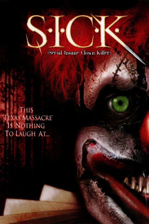 S.I.C.K. Serial Insane Clown Killer постер