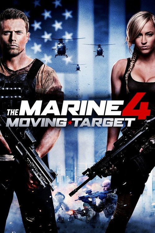 The Marine 4: Moving Target постер