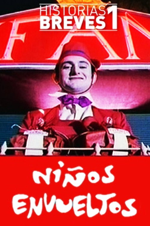 Historias Breves I: Niños envueltos постер