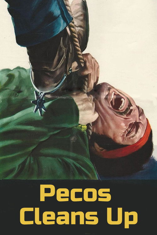 Pecos Cleans Up постер