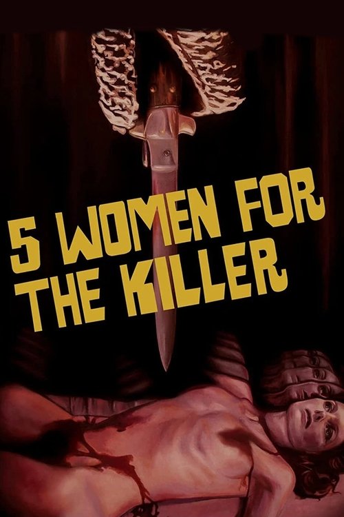 Five Women for the Killer постер