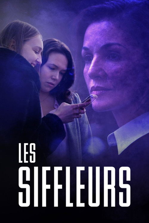 Les Siffleurs постер