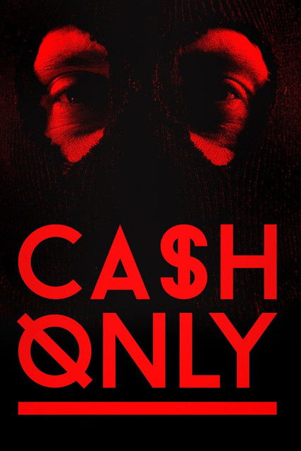 Cash Only постер