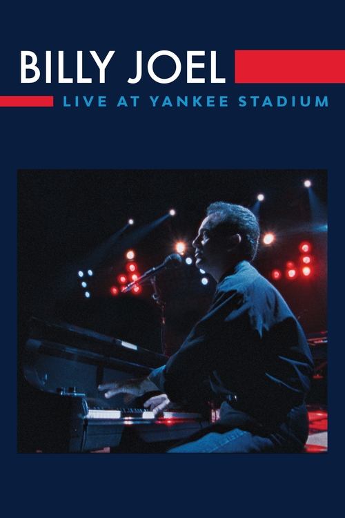 Billy Joel: Live at Yankee Stadium постер
