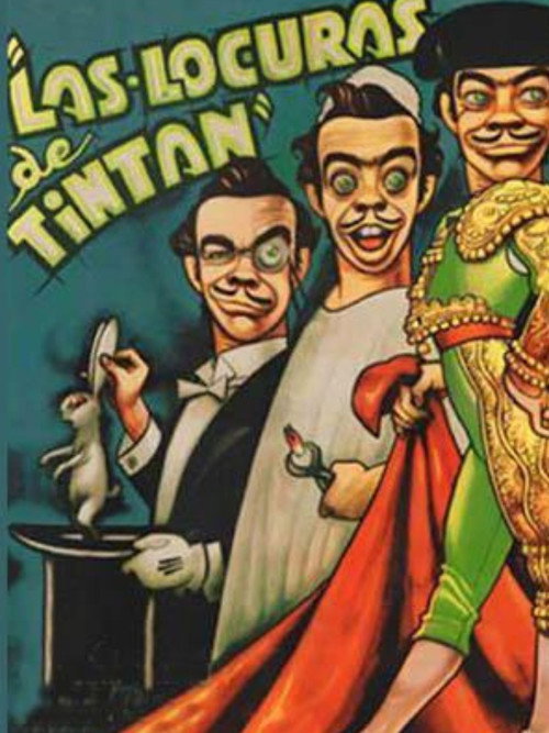 Las locuras de Tin Tan постер