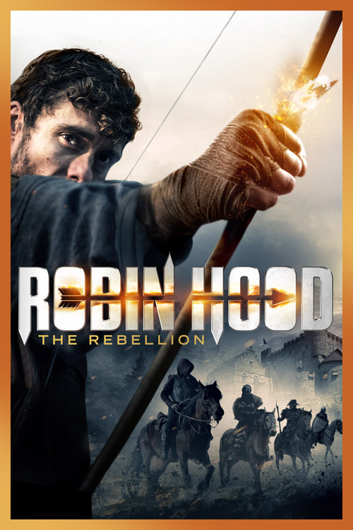 Robin Hood: The Rebellion постер