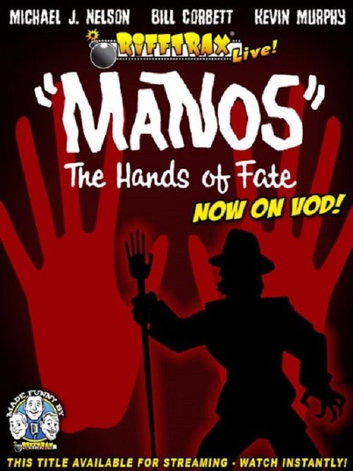 RiffTrax Live: "Manos" the Hands of Fate постер