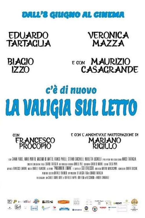C'è di nuovo la valigia sul letto постер