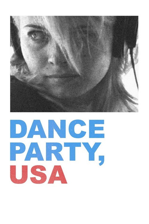 Dance Party, USA постер