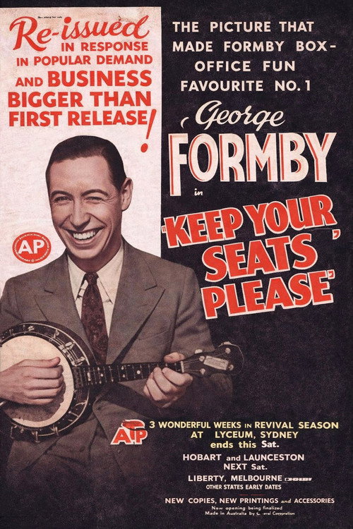 Keep Your Seats, Please постер