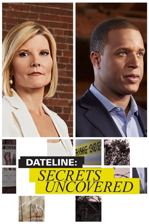 Dateline: Secrets Uncovered постер