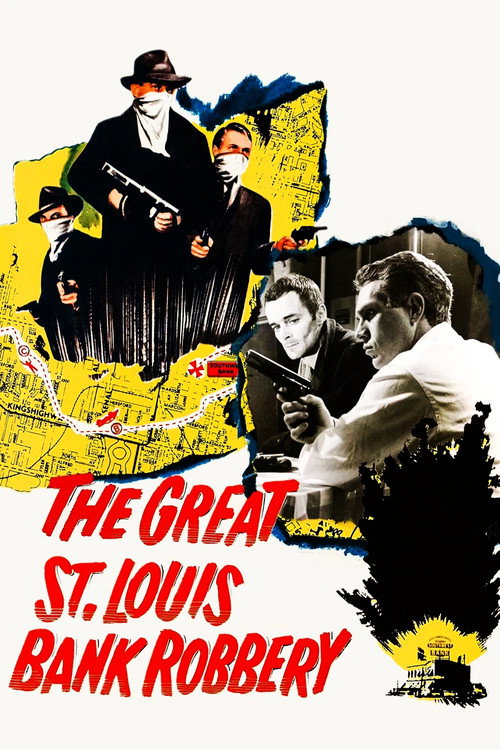 The Great St. Louis Bank Robbery постер