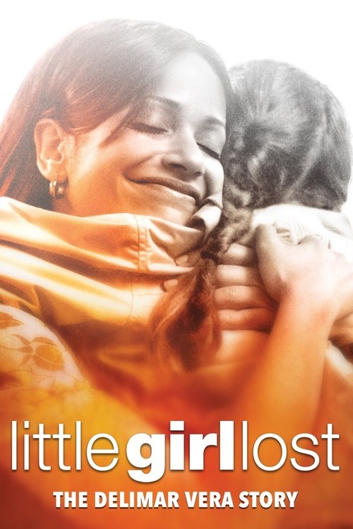 Little Girl Lost: The Delimar Vera Story постер
