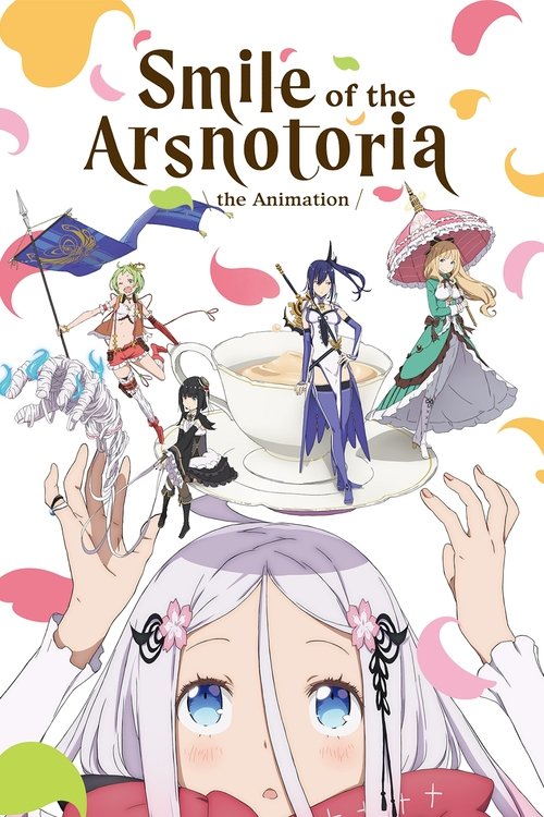 Smile of the Arsnotoria the Animation постер
