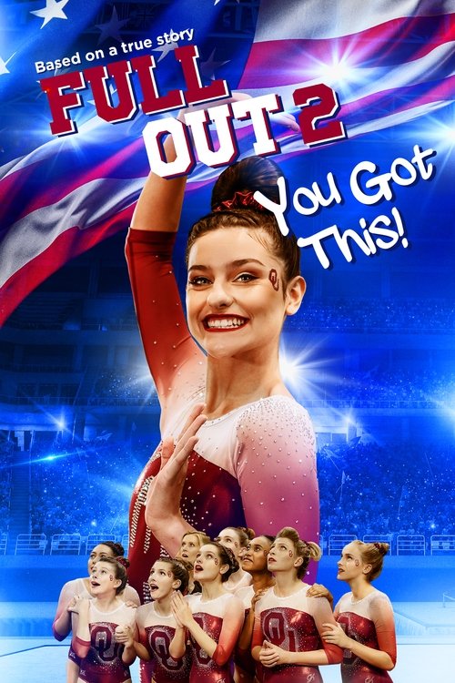 Full Out 2: You Got This! постер