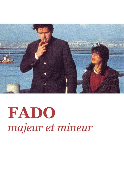 Fado, Major and Minor постер