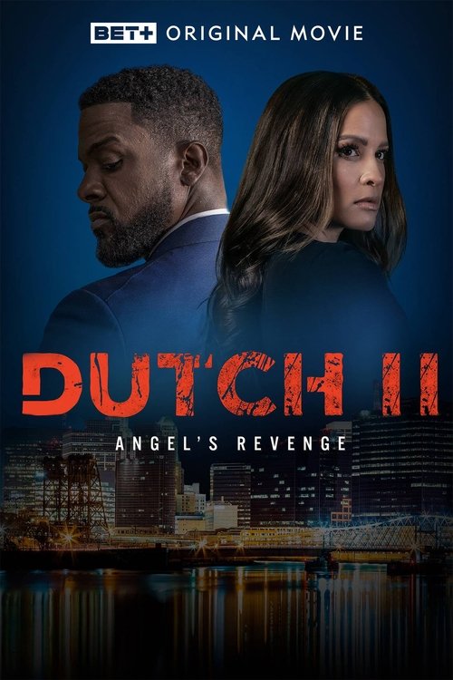 Dutch II: Angel's Revenge постер