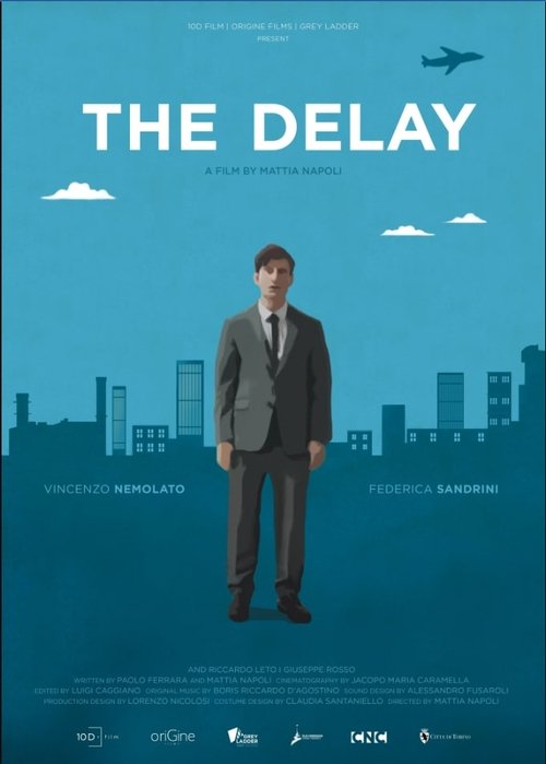 The Delay постер