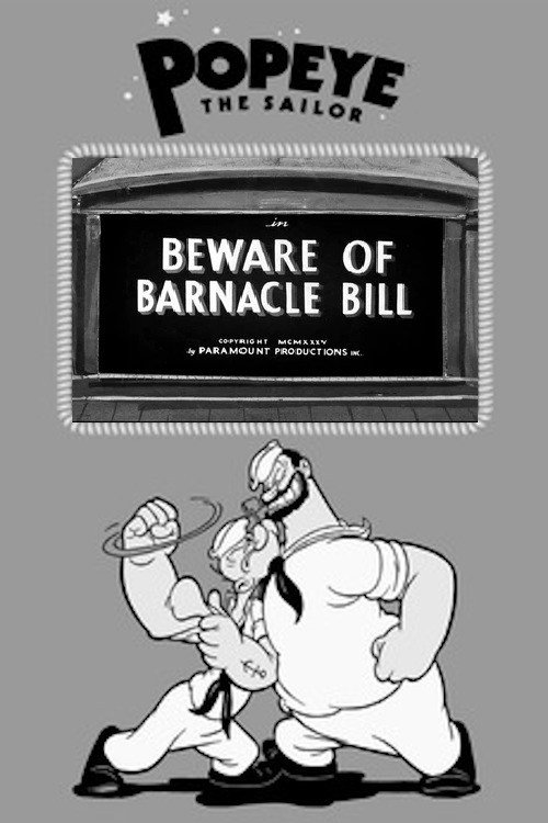 Beware of Barnacle Bill постер