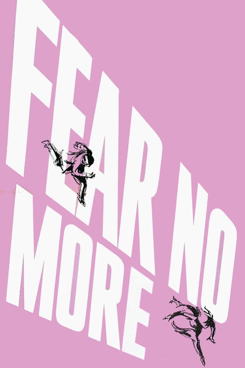 Fear No More постер