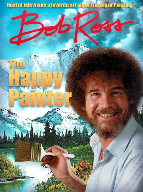 Bob Ross: The Happy Painter постер