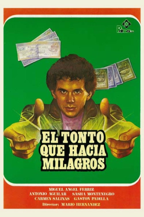 El tonto que hacía milagros постер