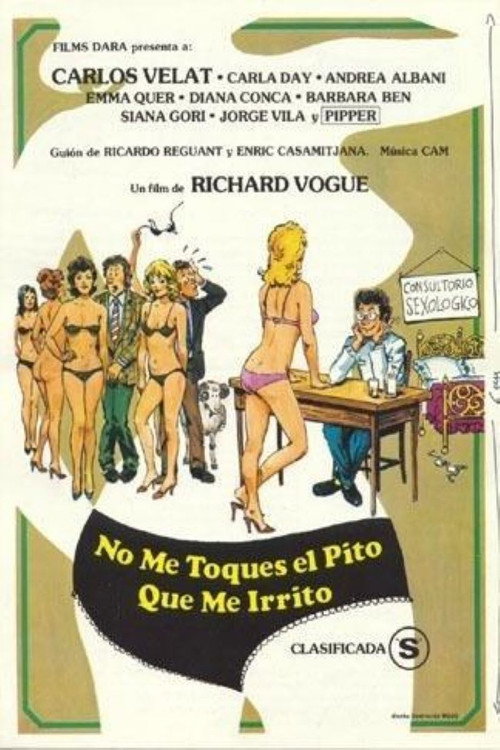 No me toques el pito que me irrito постер