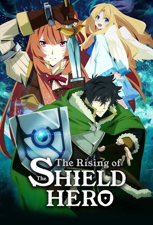 The Rising of the Shield Hero постер