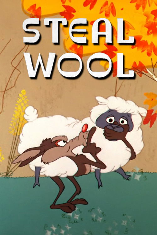 Steal Wool постер