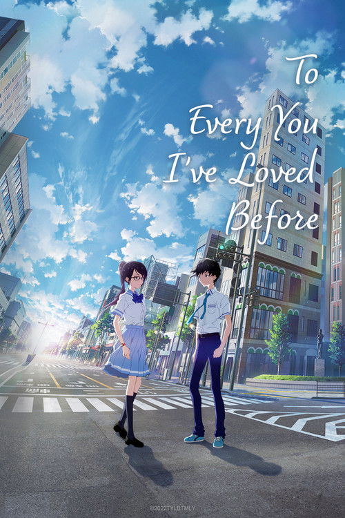 To Every You I've Loved Before постер