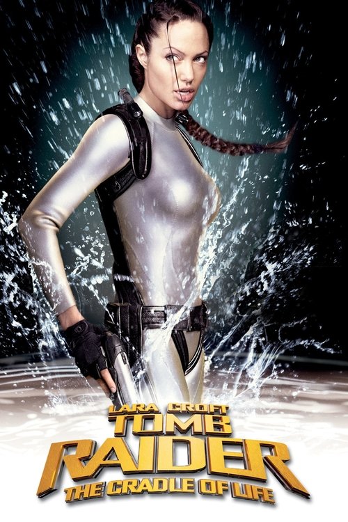 Lara Croft: Tomb Raider - The Cradle of Life постер