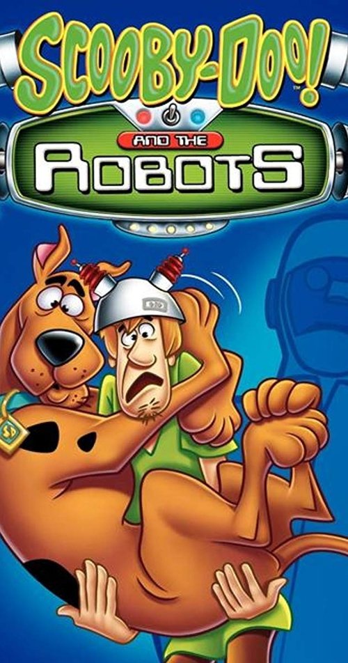 Scooby-Doo! and the Robots постер