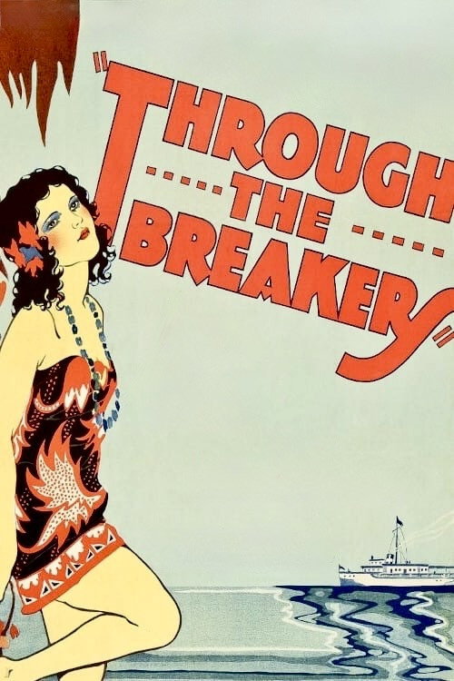 Through the Breakers постер